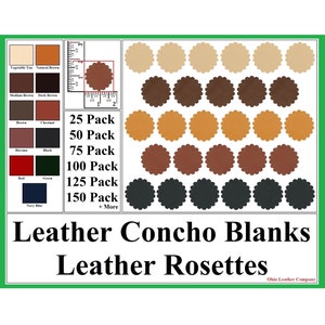 Leather Conchos - Leather Rosettes - Leather Craft Conchos - Leather Rosette Blanks - Leather Concho Blanks - Ornamental Leather Conchos