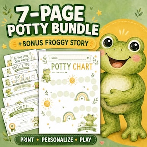May include: A 7-page potty training bundle featuring a green frog illustration, a potty chart with sun and rainbow graphics, and a bonus story. The text includes 7-PAGE POTTY BUNDLE, BONUS FROGGY STORY, POTTY CHART, YOU CAN DO IT, and PRINT PERSONALIZE PLAY.
