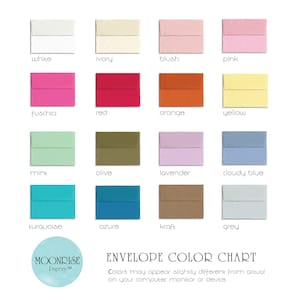 May include: An envelope color chart featuring sixteen different envelope colors, including white, ivory, blush, pink, fuchsia, red, orange, yellow, mint, olive, lavender, cloudy blue, turquoise, azure, kraft, and grey. The text "Envelope Color Chart" is also present.