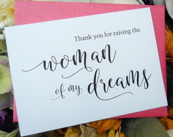 MOTHER in LAW Card, FATHER in Law Card, Thank You for Raising the Woman of My Dreams, Mother in Law Card, Mother in Law Gift