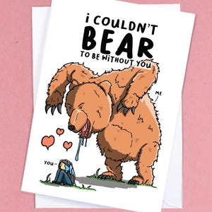Divertente biglietto di auguri con orso / Non potrei sopportare di stare senza di te / Biglietto di auguri con orso / Biglietto per fidanzato / Divertente biglietto per anniversario / Biglietto per fidanzata - GC393