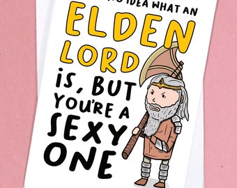 Funny Fantasy Lord Card / Elden Ring / Video Game Card / Gamer Love Card / Geeky Card / Funny Anniversary Card / Boyfriend Card - GC147