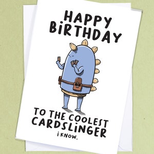Coolest Cardslinger I Know / MTG Birthday Card / Geek Birthday Card / Funny Birthday Greetings / Sibling Birthday / Nerdy Gift - GC6