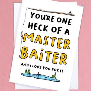 Funny Fishing Card / Fisherman Card / Fishing Boyfriend Card / Funny Anniversary Card / Boyfriend Card / Fish Lover Card - GC191
