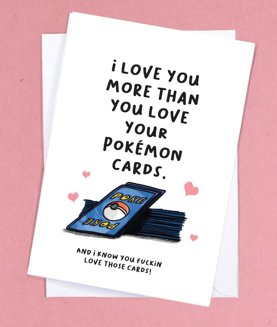 Love You More Than Pokemon / Pokemon Birthday Card / Nerdy Love / Geek  Birthday Gift / Funny Birthday Greetings - GC148 - Etsy