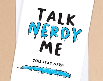 Biglietto d'auguri maleducato per un nerd nella tua vita / Biglietto d'auguri sexy per l'anniversario / Parlami da nerd / Biglietto d'auguri da nerd / Amico nerd / Fidanzata - GC239