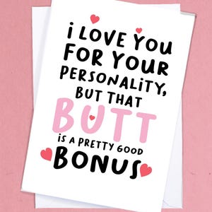 Butt Card / Butt Love Card / Grappige verjaardagskaart voor een vriend, vriendin, echtgenoot of vrouw met een geweldige kont - GC194