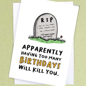 Meine Geburtstagskarte / Lustige Geburtstagsgrüße / Geschwister Geburtstag / Scherz-Geburtstagskarte / Rude Greetings Card / Morbider Geburtstag - GC55