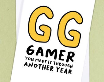 GG Gamer Birthday Card / Funny Gamer Birthday Card / Video Game Card / Game Card / Geeky Card / Nerd Birthday / Boyfriend / PC Gamer - GC113