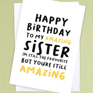 Mean Sibling Birthday Card / Funny Sister Birthday Greetings / Sibling Birthday / Joke Birthday Card / Rude Greetings Card - GC40