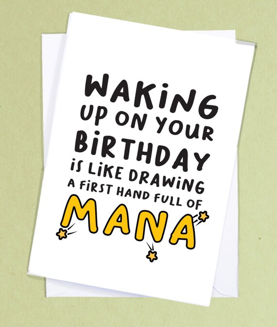 Like a Hand Full of Mana / MTG Birthday Card / Geek Birthday Card / Funny  Birthday Greetings / Sibling Birthday / Nerdy MTG Gift - GC33 - Etsy