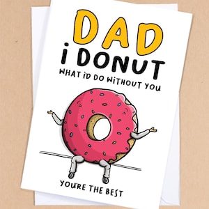 Carte de fête des pères jeu de mots / Donut papa / Jeu de mots drôle / Carte de papa gourmande / Carte de papa / Anniversaire de papa / Carte pour papa / Beau-père - GC454