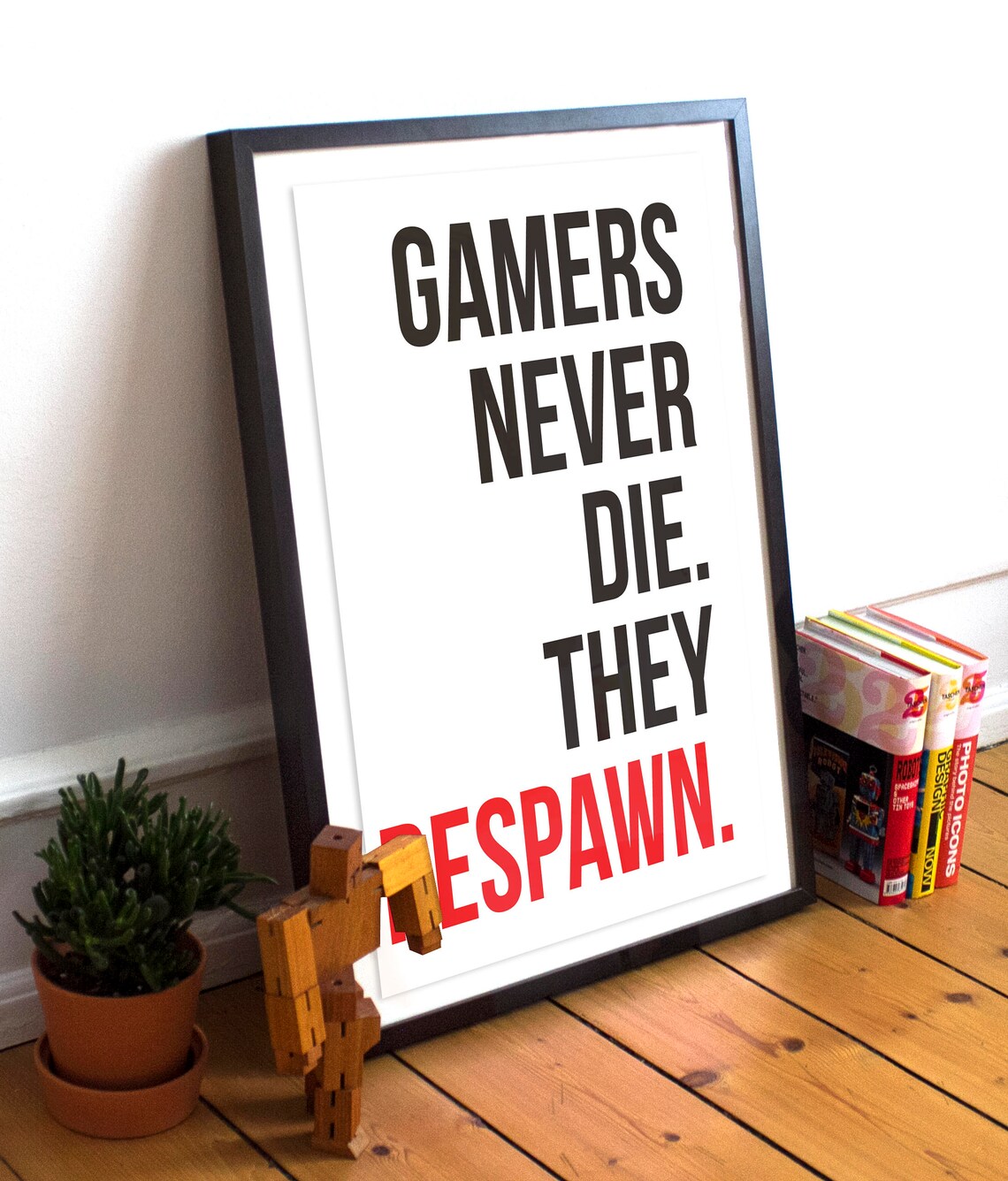 Video Game Poster / Gamers Never Die. They Respawn / - Etsy