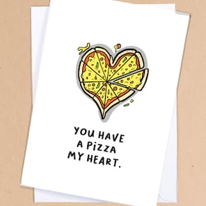 Pizza Love Card / Food Card / Foodie Birthday Card / Pizza Anniversary Card / Boyfriend Card / Girlfriend Card / food lover card - GC273