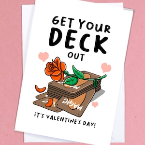 Valentinstag Get Your Deck Out / MTG Valentinstag Karte / Geek Valentinstag Karte / Lustige Magie Karte / Nerdy Freund Karte - GC233