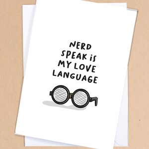 Rude Card for a Nerd in your life / love language /  Sexy anniversary card / nerd Card / Nerdy Anniversary card / Dorky love card - GC243
