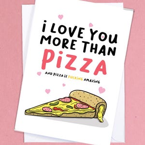 Funny Love Card / Pizza Lover Card / Girlfriend Card / Boyfriend Card / Funny Anniversary Card / Foodie Card / Pizza Addict cadeau - GC183
