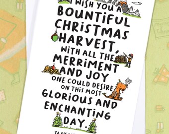 May include: A white Christmas greeting card with a humorous message. The card features a whimsical illustration with text that reads "I wish you a bountiful Christmas harvest... Ya frigging nerd."