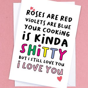 Roses are Red Cooking Jubileumkaart voor vriend, vriendin, echtgenoot of echtgenote die slecht is in koken - GC178