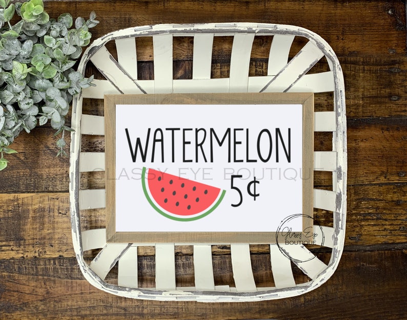 Watermelon Watermelon Sign Sign Print Picture Instant Etsy