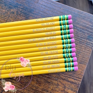 Positive Affirmations Engraved Pencils - Back to School - Teacher Appreciation - Student Gift - Classroom Gifts - Ticonderoga #2 Pencils