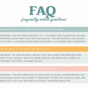 May include: A teal and white graphic with the text "FAQ frequently asked questions." The image contains questions and answers about a terrazzo kit, including time needed for the project and material availability.