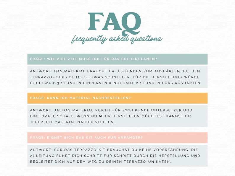 May include: A teal and white graphic with the text "FAQ frequently asked questions." The image contains questions and answers about a terrazzo kit, including time needed for the project and material availability.