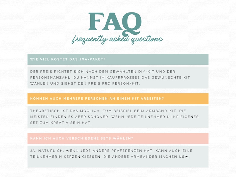 Peut inclure: Un graphique informatif avec le titre FAQ frequently asked questions en sarcelle. Il pr&eacute;sente trois sections avec des barres color&eacute;es en sarcelle, jaune et rose clair, contenant chacune du texte allemand r&eacute;pondant aux questions sur les kits DIY.