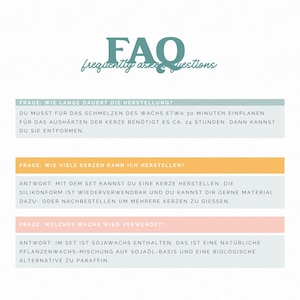 May include: An informational graphic with the heading FAQ frequently asked questions in teal. It contains three sections with German text regarding candle making, including production time, quantity, and wax type, set against colored bars.