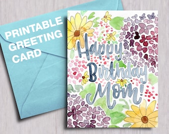 Happy Birthday Mom Floral Watercolor Instant Download Printable Card (A2, A7, 5x7)