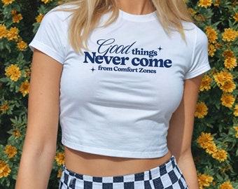 Good Things Y2k Womens Baby Tee, Trendy Baby Tee Aesthetic, Motivational Text Vintage retro 90s tshirt, Cropped T-shirt Gift for birthday