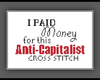 Anit-Capitalist Cross Stitch Pattern Anticapitalist Socialist Anarchist Libertarian Political