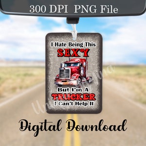 Car Air Freshener Design / PNG / Trucker / Sublimation / Instant Digital Download / Freshie Design /