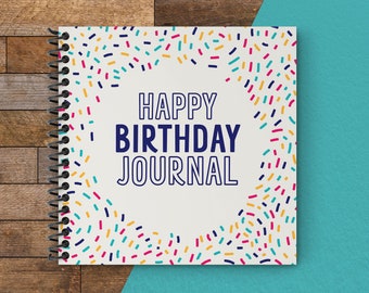 Happy Birthday Journal - Sprinkles | A Keepsake Journal | 1 - 18