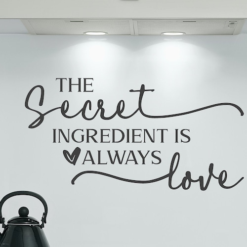 The Secret Ingredient is Love Decal Kitchen Wall Decal Etsy