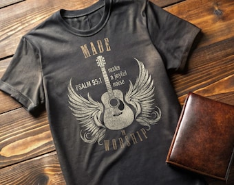 T-shirt med änglavingar och akustisk gitarr i nöd | Psalm 95:1 kristen skjorta | Make a Joyful Noise-tröja | Trosbaserad grafisk t-shirt