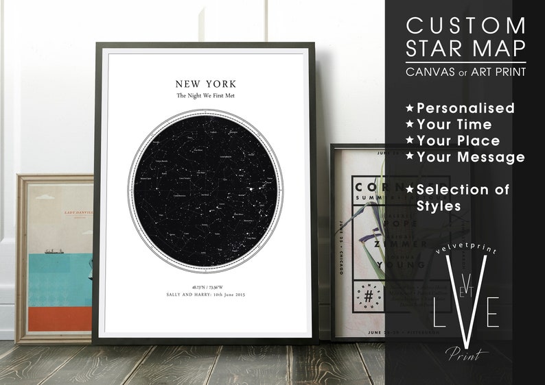 May include: A framed custom star map art print. The black and white print shows a circular star chart for New York, with the text "The Night We First Met." Additional text includes "Personalised Your Time Your Place Your Message."
