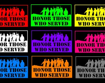 Honor Those Who Served sticker