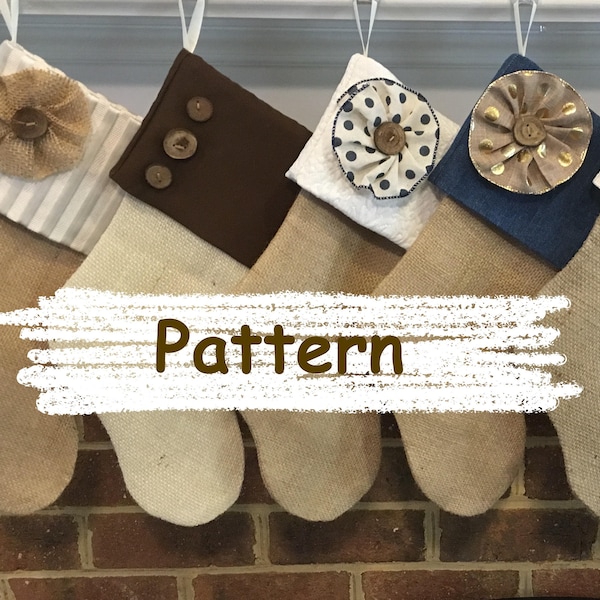 Christmas Stocking Pattern - DIY Stocking - Burlap Stocking - DIY Christmas - Sew a Stocking - Handmade Christmas