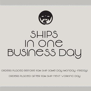 May include: Black and white graphic of a cat with the text "SHIPS in one BUSINESS Day" below. Orders placed before 11am ship same day (Monday-Friday). Orders placed after 11am ship next working day.