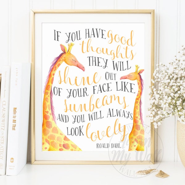 If You Have Good Thoughts, Roald Dahl Quote Print, Instant Download, The Twits, Nursery Wall Art Decor, Inspirational, sunbeams, printable