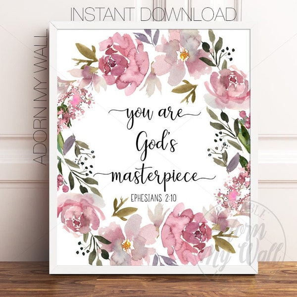 Bible Verse Prints, You Are God's Masterpiece, Ephesians 2:10, Printable Bible Verse, Christian Wall Art, Scripture Prints, Christian Prints