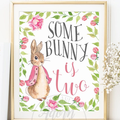 Some Bunny is Two Bunny Birthday Sign Peter Rabbit Bunny - Etsy