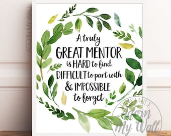 Mentor Printable, Mentor Gift, Mentor Thank You, A Truly Great Mentor Is Hard To Find, Leaving Gift, Mentor Gift Teacher, Mentor Nurse Gift