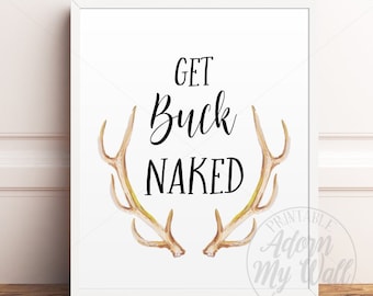 Get Buck Naked Printable Bathroom Signs Funny Bathroom | Etsy