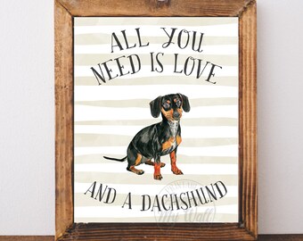 Alles wat je nodig hebt is liefde en een teckel, en een hond, teckel geschenken, teckel kunst aan de muur, hondenliefhebber cadeau, hond print, teckel poster, foto's