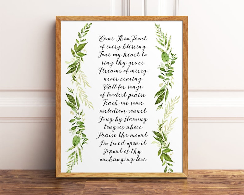 Come Thou Fount, Hymn Print, Come Thou Fount Of Every Blessing, Come Thou Fount Wall Art, Poster, Hymn Wall Art, Christian Hymn, Hymn Print image 1