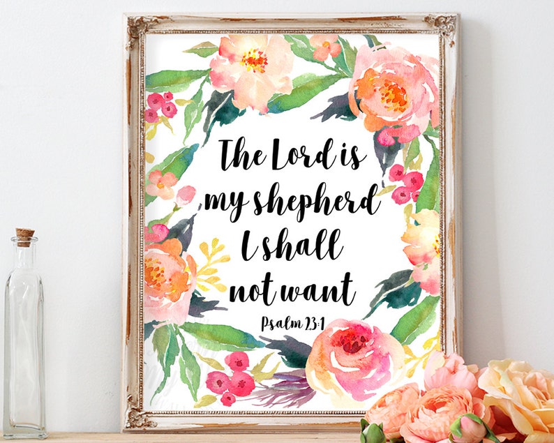 The Lord Is My Shepherd, Psalm 23:1, Instant Download, Bible Verse Print, Bible Quotes, Printable, Wall Art, Christian Print, Scripture image 1