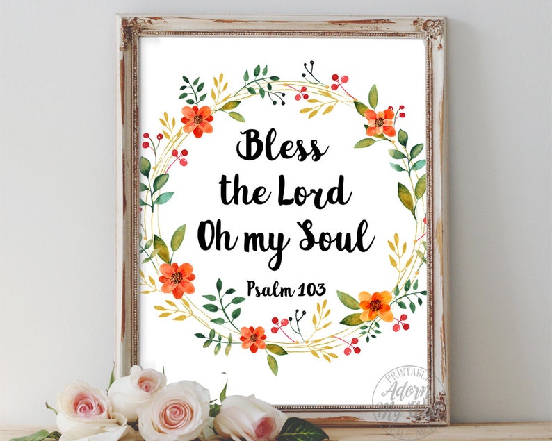 Bless the lord oh my soul psalm 103 bible verse art Etsy