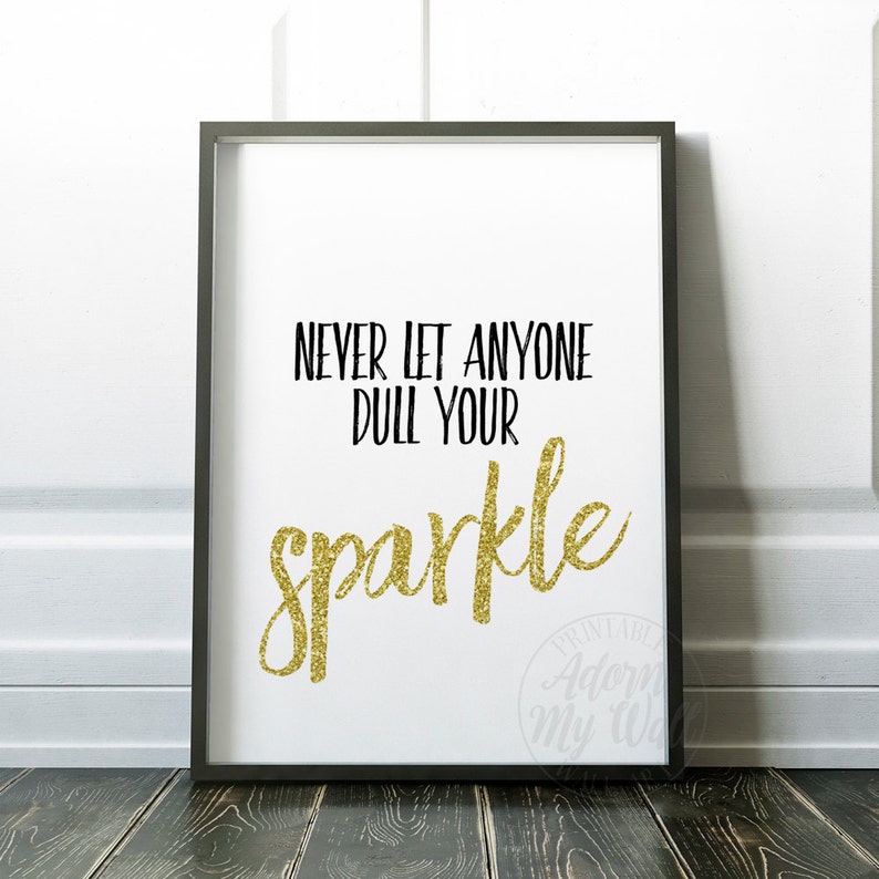 don t lose your sparkle quotes don t lose your sparkle quotes